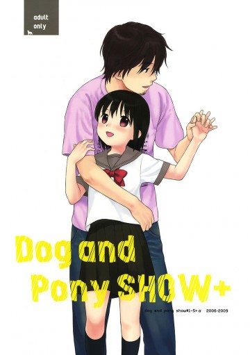 Dog and Pony SHOW+ 